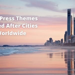 15 WordPress Themes Named After Cities Worldwide
