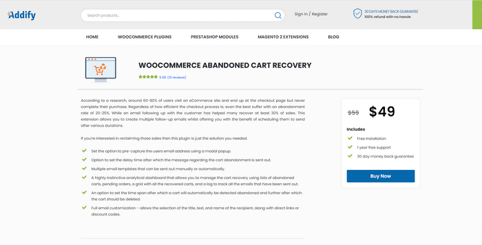WooCommerce Abandoned Cart Recovery allows the user to recover orders that have been abandoned in the store.